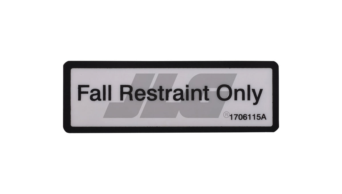 DECAL, FALL RESTRAINT ONLY