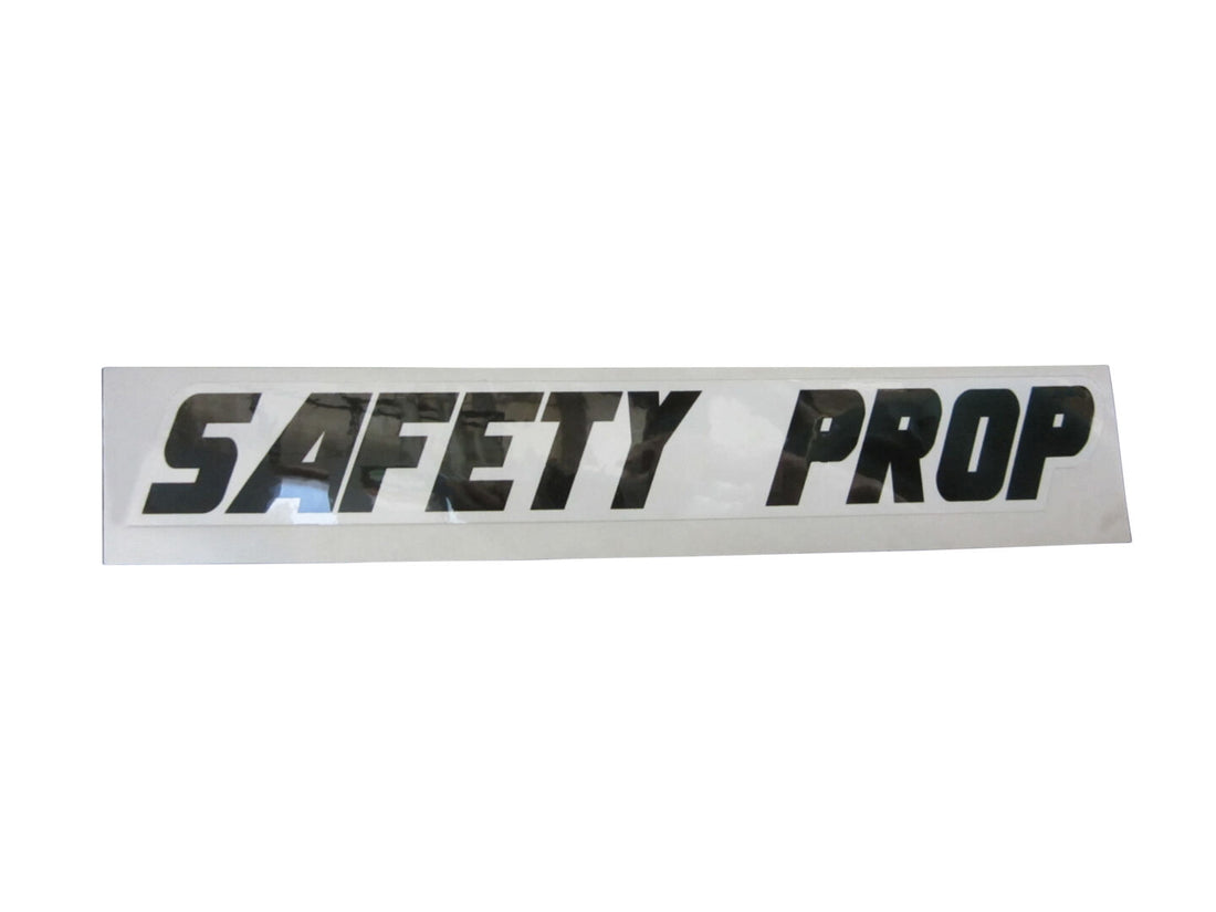 DECAL, (SAFETY PROP)