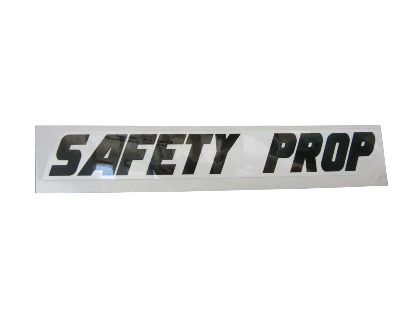 DECAL, (SAFETY PROP)
